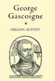 George Gascoigne - Gillian Austen