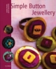 Simple Button Jewellery - Karine Michel; Katia Richetin