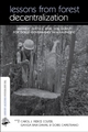 Lessons from Forest Decentralization - Carol Colfer Pierce J; Ganga Dahal Ram; Doris Capistrano