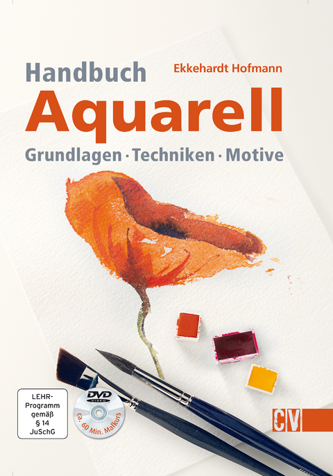 Handbuch Aquarell - Ekkehardt Hofmann