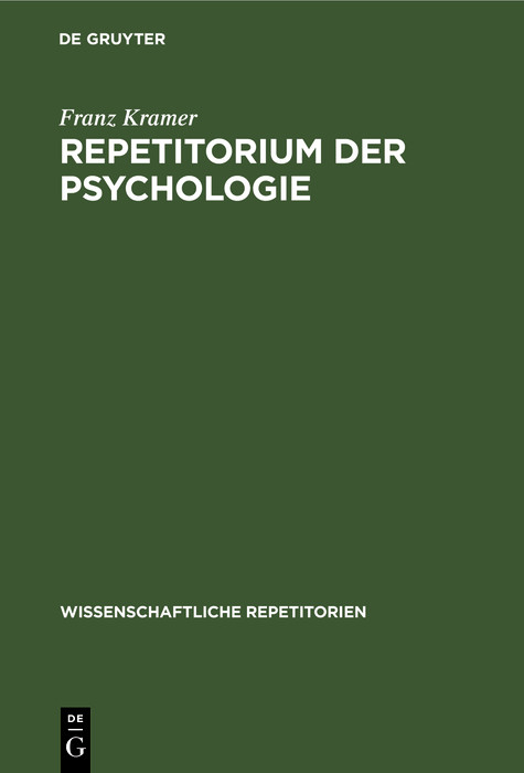 Repetitorium der Psychologie - Franz Kramer