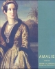 Amalie 1818-1875: Herzogin von Oldenburg Königin von Griechenland