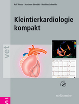 Kleintierkardiologie kompakt - Marianne Skrodzki, Matthias Schneider