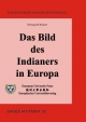 Das Bild des Indianers in Europa - Heinzgerd Rickert
