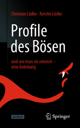 Profile des Bösen -  Christian Lüdke,  Kerstin Lüdke