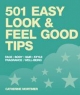 501 Easy Look and Feel Good Tips