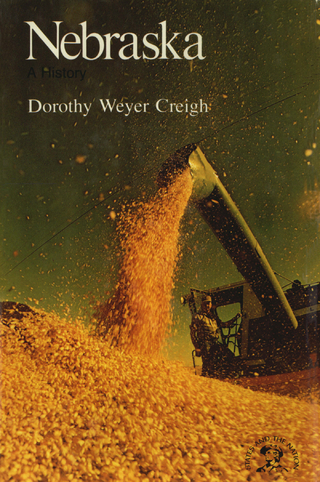 Nebraska: A History - Dorothy Weyer Creigh