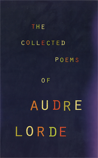 The Collected Poems of Audre Lorde - Audre Lorde