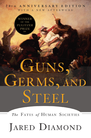 Guns, Germs, and Steel: The Fates of Human Societies (20th Anniversary Edition) - Jared Diamond