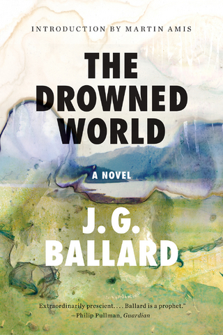 The Drowned World: A Novel (50th Anniversary Edition) - J. G. Ballard