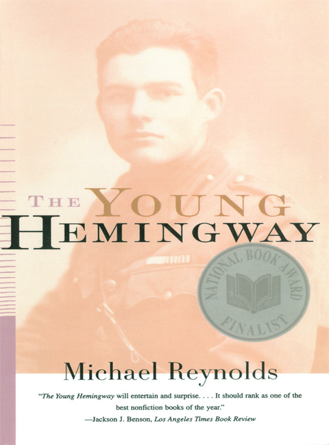 The Young Hemingway - Michael Reynolds