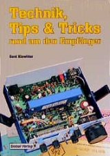 Technik, Tips & Tricks rund um den Empfänger - Gerd Klawitter