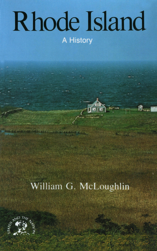 Rhode Island: A History - William McLoughlin