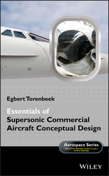 Essentials of Supersonic Commercial Aircraft Conceptual Design -  Egbert Torenbeek