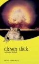Clever Dick - Crispin Whitell