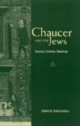 Chaucer and the Jews - Sheila Delany