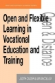 Open and Flexible Learning in Vocational Education and Training - Judith Calder;  Ann McCollum