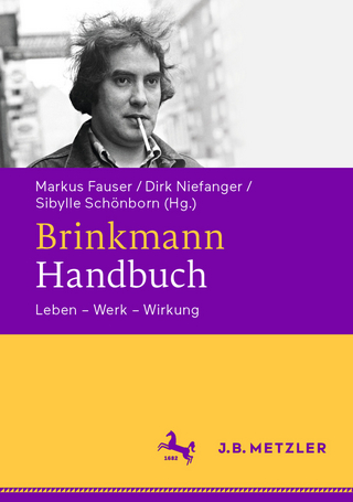 Brinkmann-Handbuch - Markus Fauser; Dirk Niefanger; Sibylle Schönborn