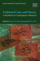 Trademark Law and Theory - Graeme B. Dinwoodie; Mark D. Janis