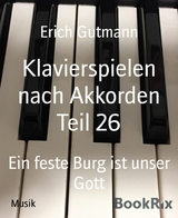 Klavierspielen nach Akkorden Teil 26 - Erich Gutmann