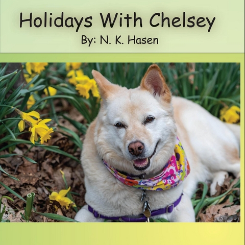 Holidays With Chelsey - N.K. Hasen