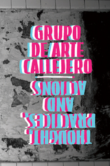 Grupo de Arte Callejero -  Mareada Rosa Translation Collective