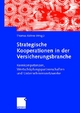 Strategische Kooperationen in der Versicherungsbranche - Thomas Köhne
