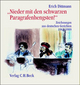 'Nieder mit den schwarzen Paragrafenhengsten!': Zeichnungen aus deutschen Gerichten 1963-1999