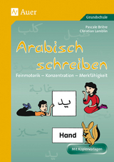 Arabisch schreiben - Pascale Briere, Christian Lamblin