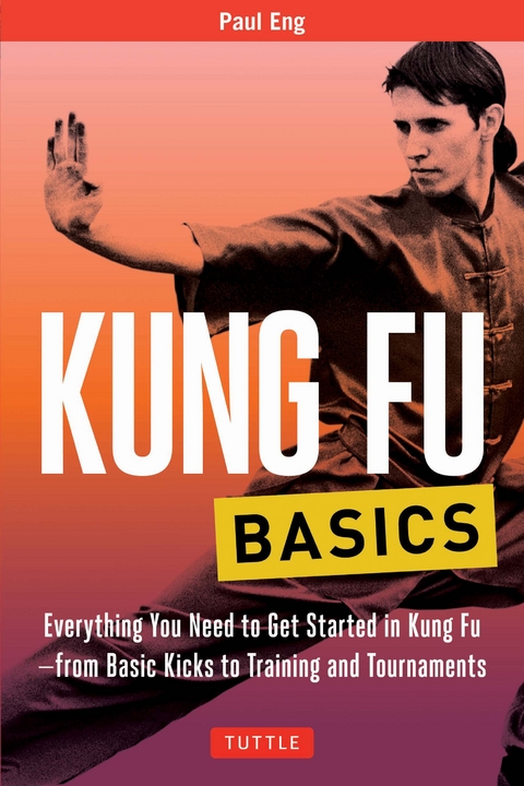 Kung Fu Basics -  Paul Eng