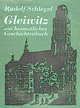 Gleiwitz, ein heimatliches Geschichtenbuch - Rudolf Schlegel