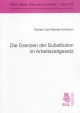 Die Grenzen der Substitution im Arbeitszeitgesetz - Robert C Hofmann