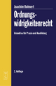 Ordnungswidrigkeitenrecht: Grundriss Fa1/4r Praxis Und Ausbildung (German Edition)