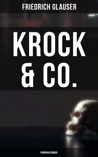 Krock & Co.: Kriminalroman - Friedrich Glauser