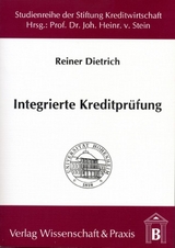 Integrierte Kreditprüfung. - Reiner Dietrich