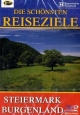 Die schönsten Reiseziele, DVD-Videos - Burgenland Steiermark  1 DVD-Video