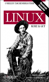 Linux - kurz & gut - Daniel J. Barrett
