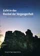 Licht in das Dunkel der Vergangenheit: Die Lumineszensdatierung an den Externsteinen (Schriftenreihe der Schutzgemeinschaft Externsteine)
