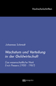 Wachstum und Verteilung in der Geldwirtschaft: Das wissenschaftliche Werk Erich Preisers (1900-1967) (Hochschulschriften) (German Edition)
