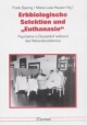 Erbbiologische Selektion und "Euthanasie: Psychiatrie in Düsseldorf während des Nationalsozialismus