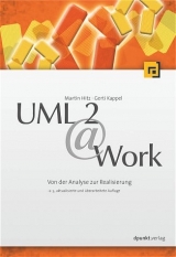 UML @ Work - Kappel, Gerti; Hitz, Martin; Kapsammer, Elisabeth; Retschitzegger, Werner
