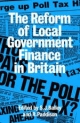 Reform Of Local Govt Finance - S. J. Bailey;  Ronan Paddison