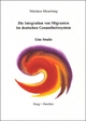 Die Integration von Migranten im deutschen Gesundheitssystem - Nikolaus Muschong