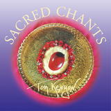 Sacred Chants [Import] - Tom Kenyon
