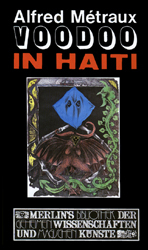 Voodoo in Haiti - Alfred Métraux