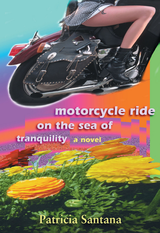 Motorcycle Ride on the Sea of Tranquility - Patricia Santana