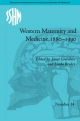 Western Maternity and Medicine, 1880-1990