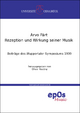 Arvo Pärt - Rezeption und Wirkung seiner Musik: Vorträge des Wuppertaler Symposiums 1999 (Osnabrücker Beiträge zur Musik und Musikerziehung)