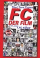 FC - Der Film. Titel, Tore, Typen