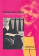 Frauen im Talar: Ein Stück Frankfurter Kirchengeschichte (Schriftenreihe des Evangelischen Regionalverbandes Frankfurt am Main)